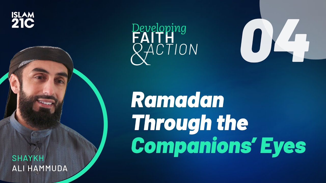 Ramadan Through the Companion's Eyes