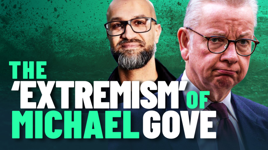 Dr. Asim Qureshi of CAGE takes on Michael Gove